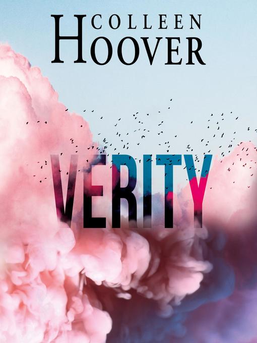 What's Hot - Verity by Colleen Hoover  Crawfordsville District Public  Library