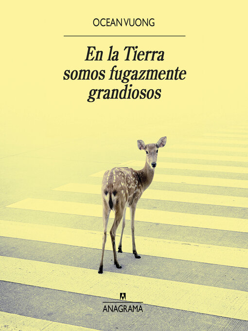 En la tierra somos fugazmente grandiosos