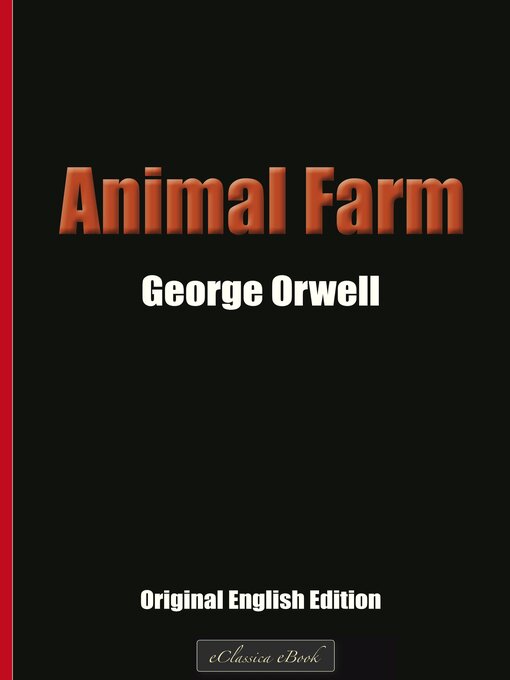Animal Farm - Edmonton Public Library - OverDrive Animal Farm - Edmonton Public Library - OverDrive
