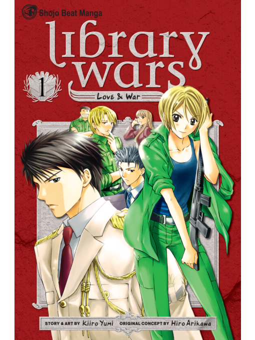 Teens Library Wars Love War Volume 1 South Australia Public Library Services Overdrive