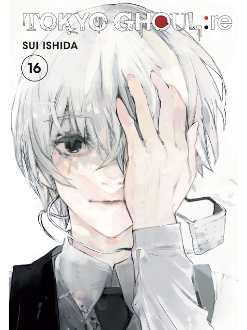 Tokyo Ghoul Re Volume 16 Logan City Council Libraries Bibliocommons