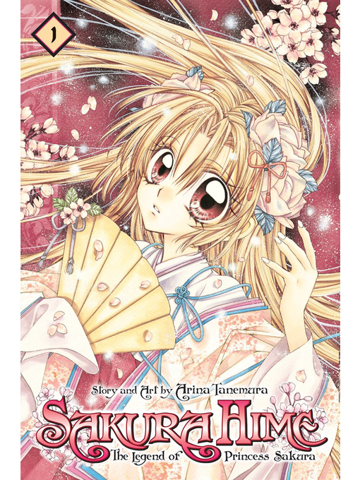Kids - Sakura Hime: The Legend of Princess Sakura, Volume 1 - Toronto  Public Library - OverDrive