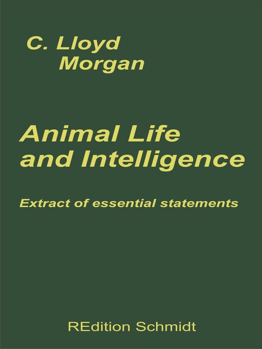 Animal Life and Intelligence - The Ohio Digital Library - OverDrive