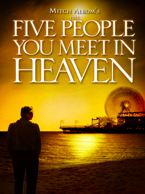 Cover image for Mitch Albom's The Five People You Meet In Heaven, Episode 1