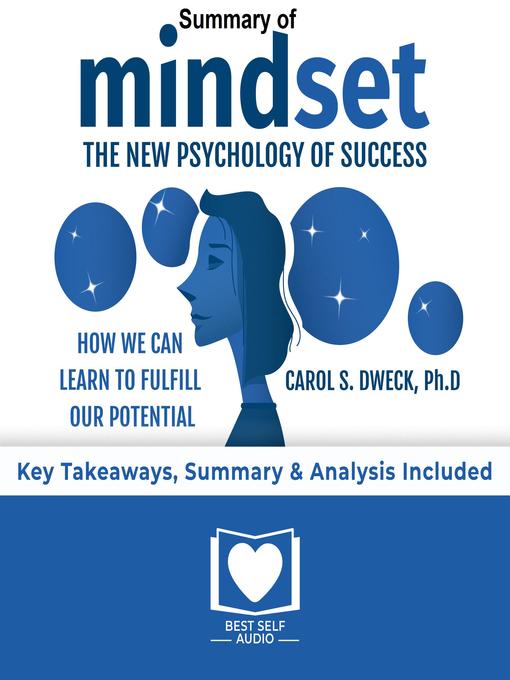 Mindset by Carol S. Dweck Summary - Microsoft Library - OverDrive