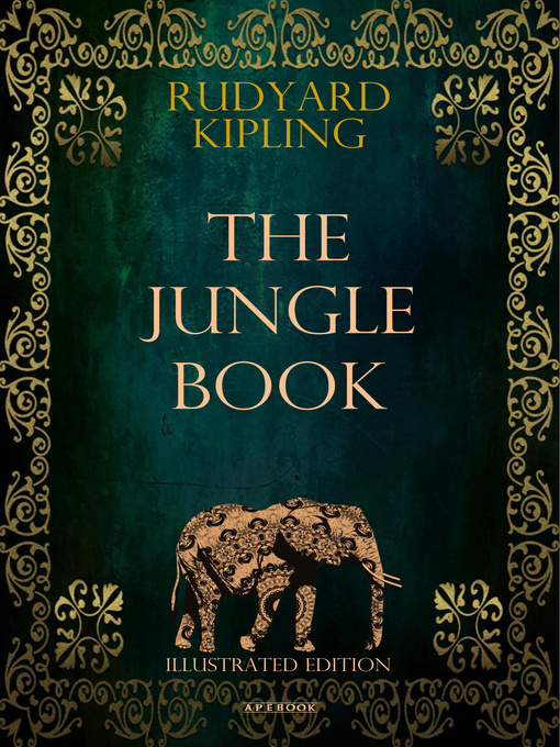 The Jungle Book Illustrated Edition Bridges Overdrive