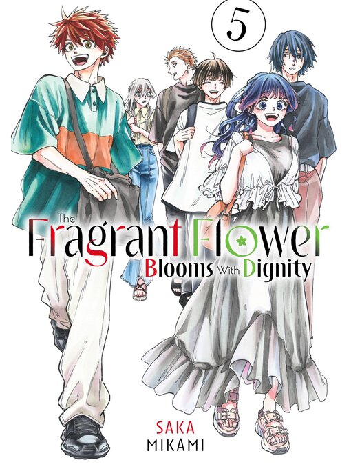 The Fragrant Flower Blooms With Dignity, Volume 5