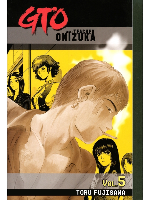 GTO: Great Teacher Onizuka, Vol. 1