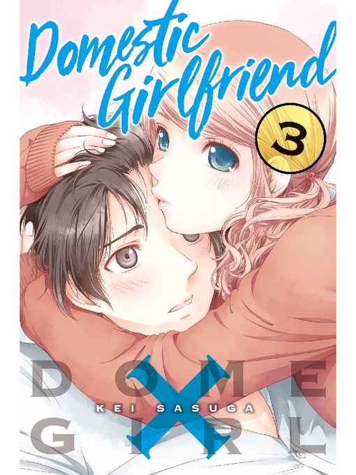 Domestic Girlfriend Vol. 1 eBook : Sasuga, Kei, Sasuga, Kei: :  Kindle Store