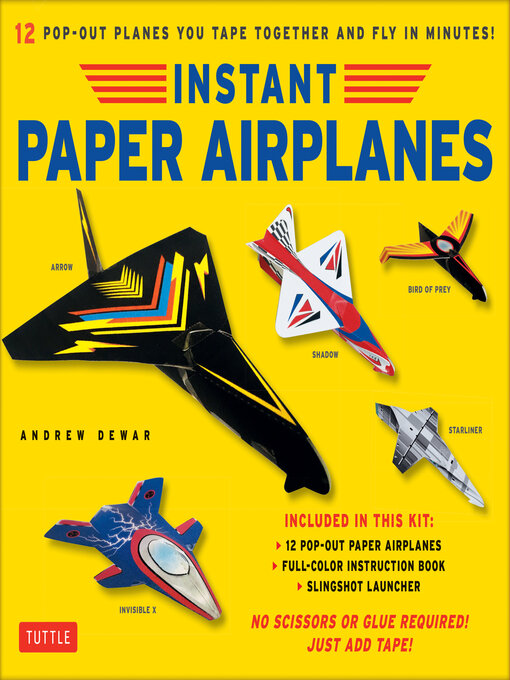 Instant Paper Airplanes Ebook - NC Kids Digital Library - OverDrive