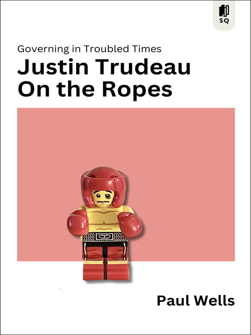 Cover Image of Justin trudeau on the ropes