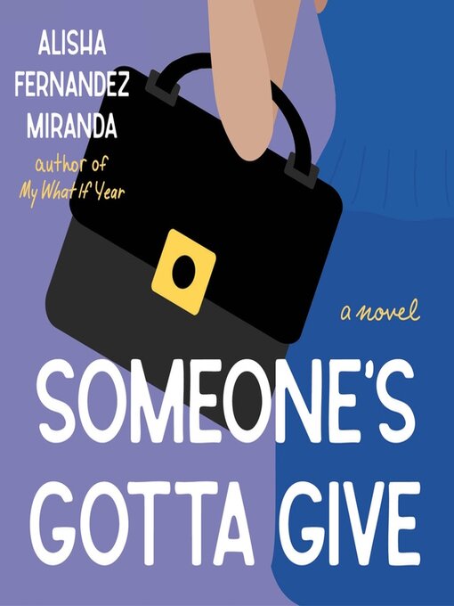 Someone's Gotta Give