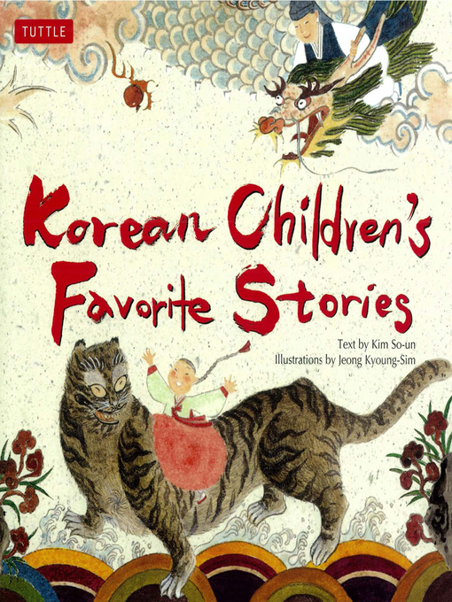 Korean Children's Favorite Stories - NC Kids Digital Library - OverDrive