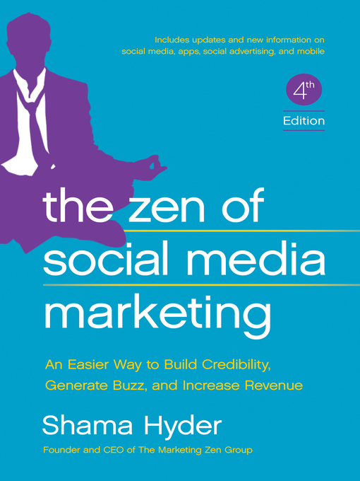 Title details for The Zen of Social Media Marketing by Shama Hyder - Available