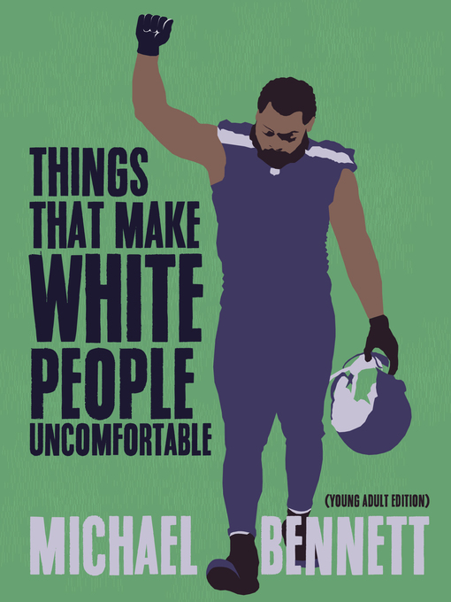 Cover image for Things That Make White People Uncomfortable (Adapted for Young Adults)
