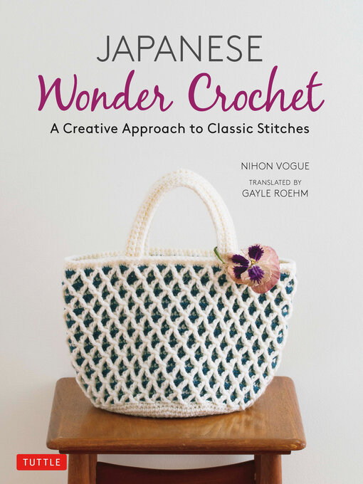 Japanese Wonder Crochet - National Library Board Singapore - OverDrive