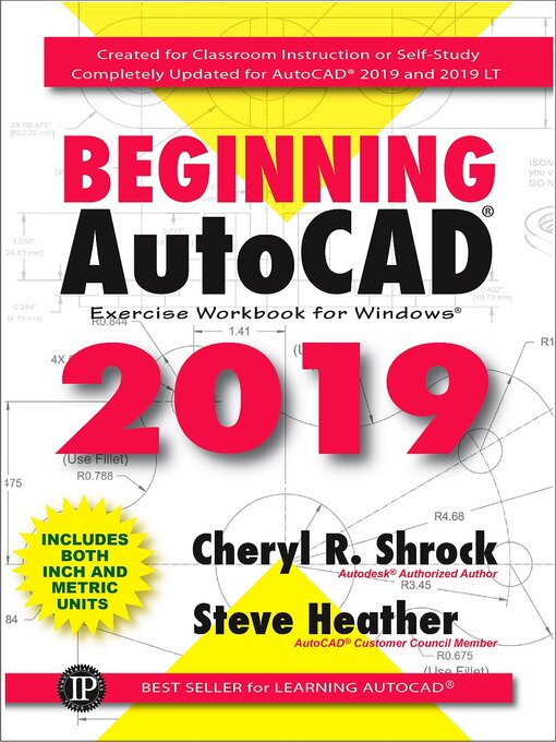 Beginning AutoCAD® 2019 Exercise Workbook - NLB - OverDrive