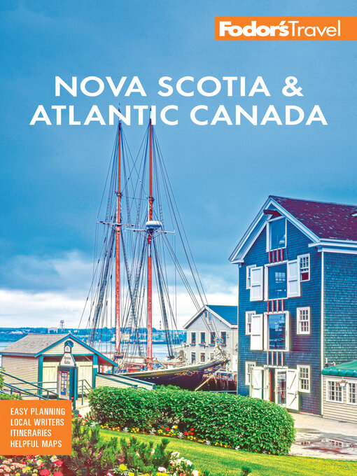 Fodor's Nova Scotia &amp; Atlantic Canada