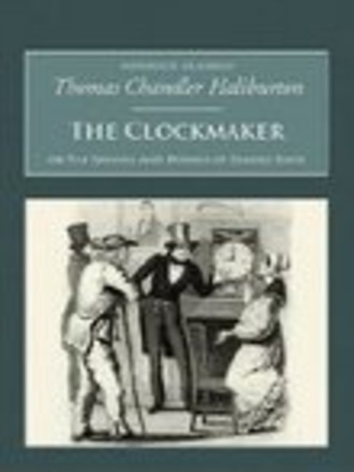 sam slick the clockmaker sam slick the clockmaker