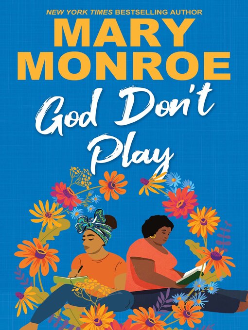 God Don't Play - Onondaga County Public Library - OverDrive