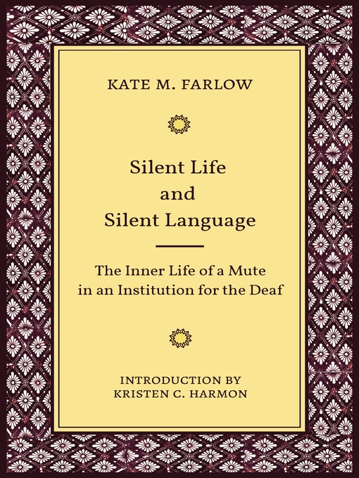Book cover, "Silent Life and Silent Language" by Kate M. Farlow and Kristen C. Harmon