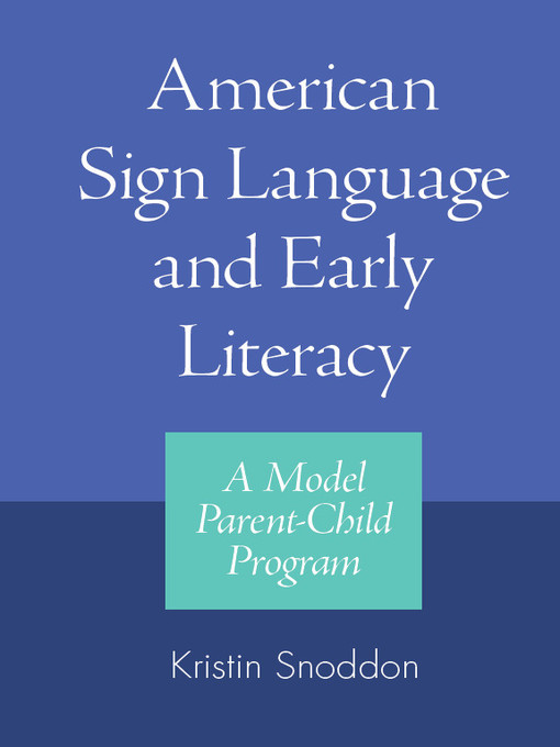 American Sign Language and Early Literacy Book Cover
