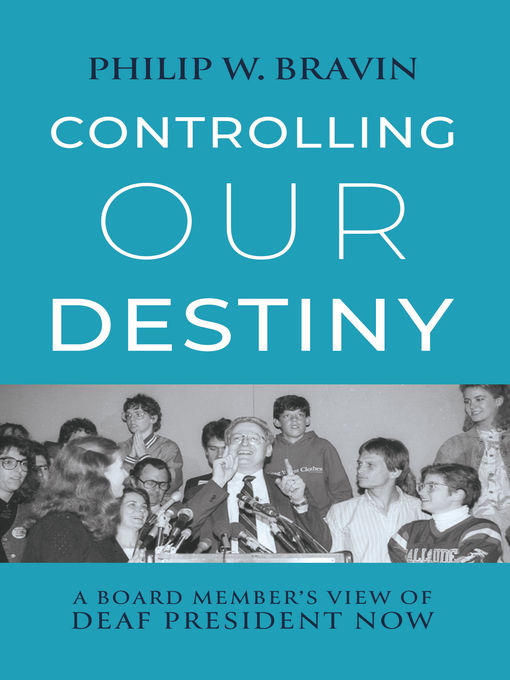 Book cover, "Controlling Our Destiny" by Philip W. Bravin