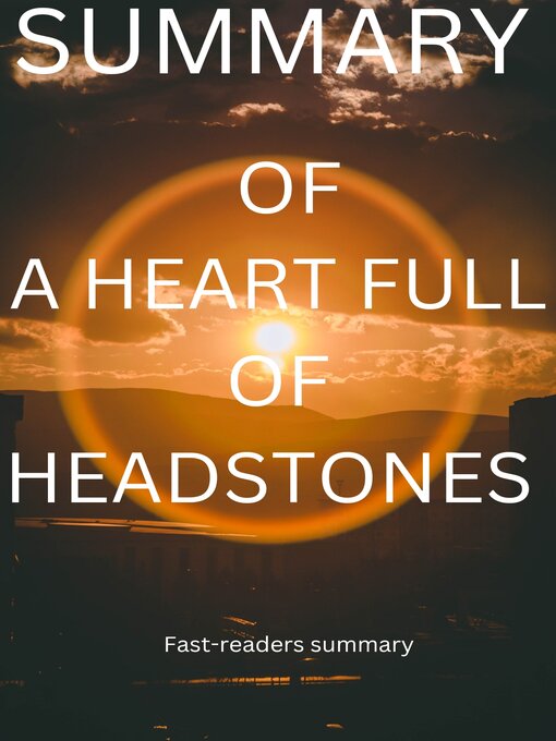 Cover Image of Summary of a heart full of headstones
