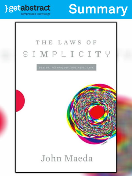 Book Summary - The Laws of Simplicity (John Maeda)