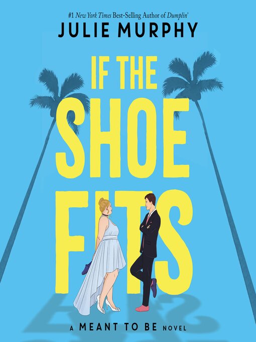 If The Shoe Fits by Julie Murphy