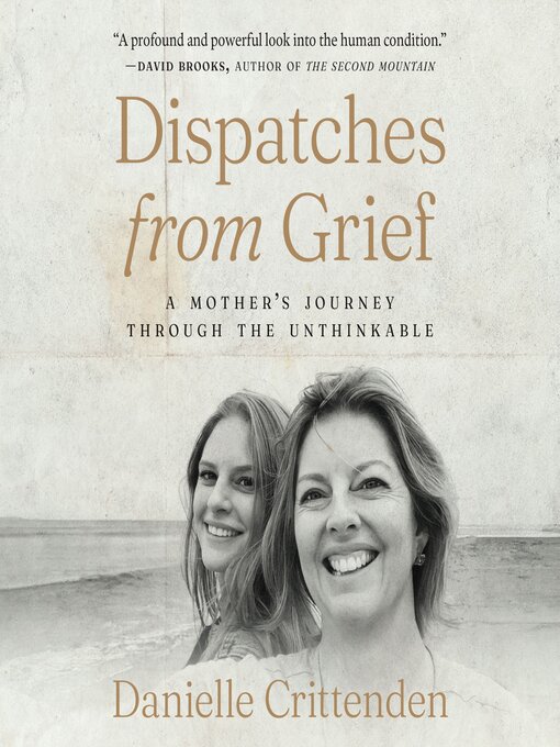 Dispatches From Grief