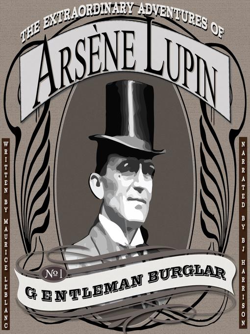 the extraordinary adventures of arsène lupin gentleman burglar