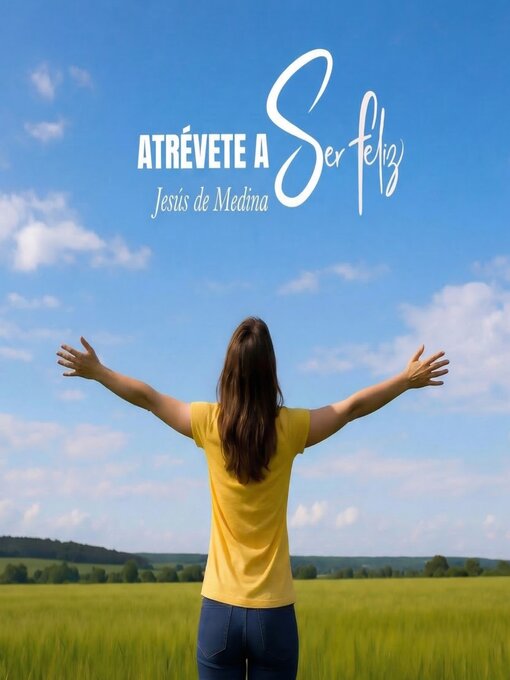 Atrévete a ser feliz