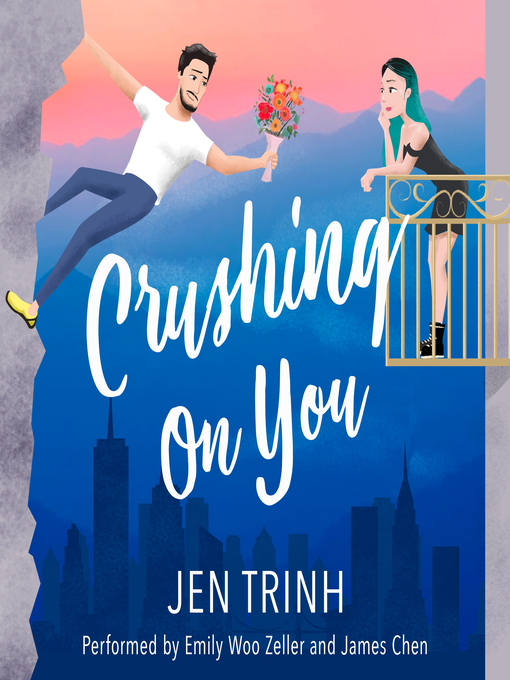 Crushing on You - Toronto Public Library - OverDrive