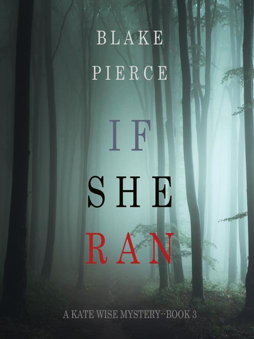 If She Ran - St. Tammany Parish Library - OverDrive