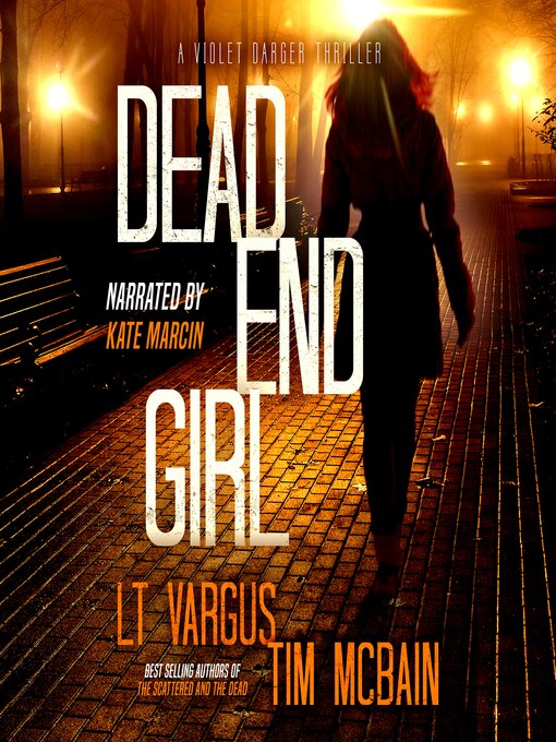 Dead End Girl - Kenton County Public Library - OverDrive