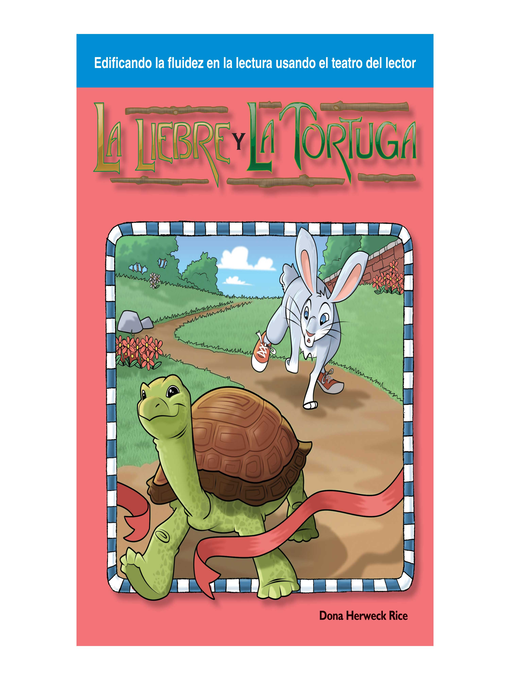 Spanish - La liebre y la tortuga / the Tortoise and the Hare - Old Colony  Library Network - OverDrive