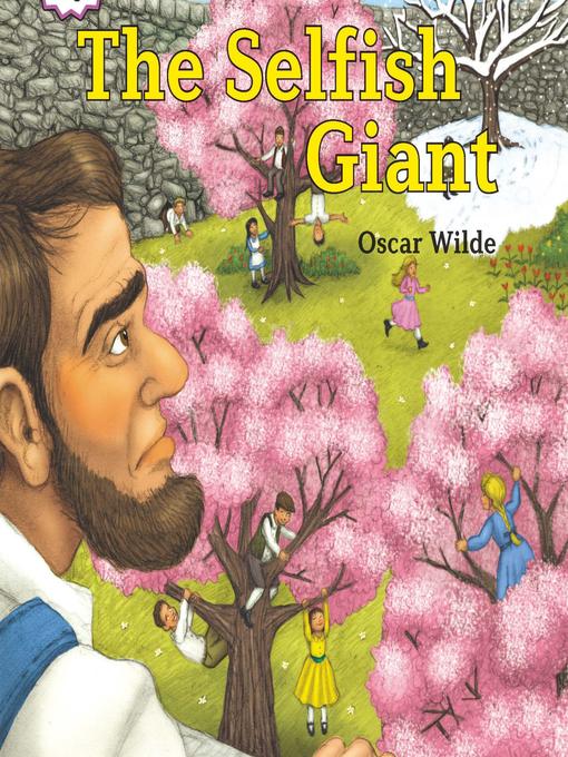 The Selfish Giant - The Ohio Digital Library - OverDrive