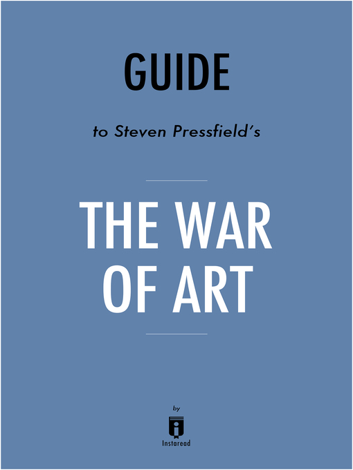 The War of Art by Steven Pressfield : Book Summary