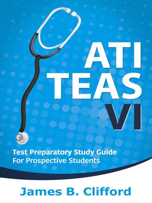 Title details for Ati teas VI by JAMES B. CLIFFORD - Available
