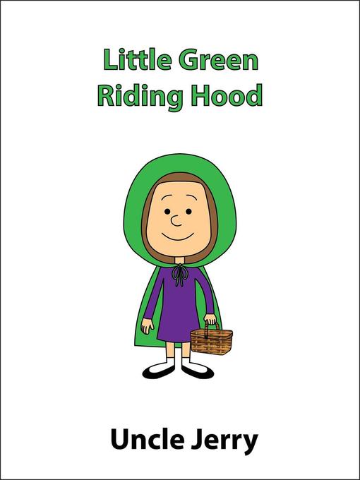 Little Green Riding Hood - The Ohio Digital Library - OverDrive