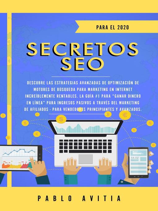 Secretos del SEO Revelados: Optimizando Tu Sitio Web para Mejorar la Visibilidad