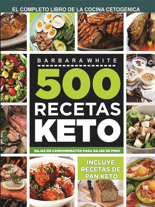 Español - 500 recetas keto - Ocean State Libraries eZone - OverDrive