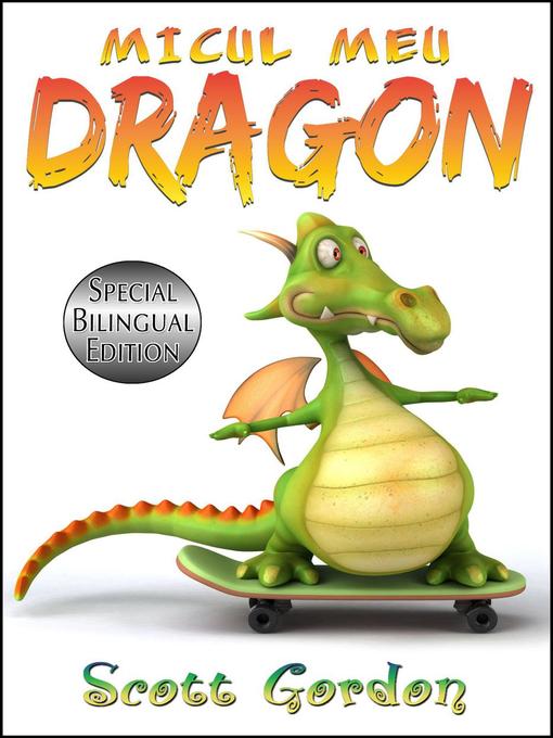 Micul Meu Dragon Ok Virtual Library Overdrive