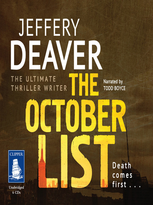 The October List by Jeffery Deaver The October List by Jeffery Deaver