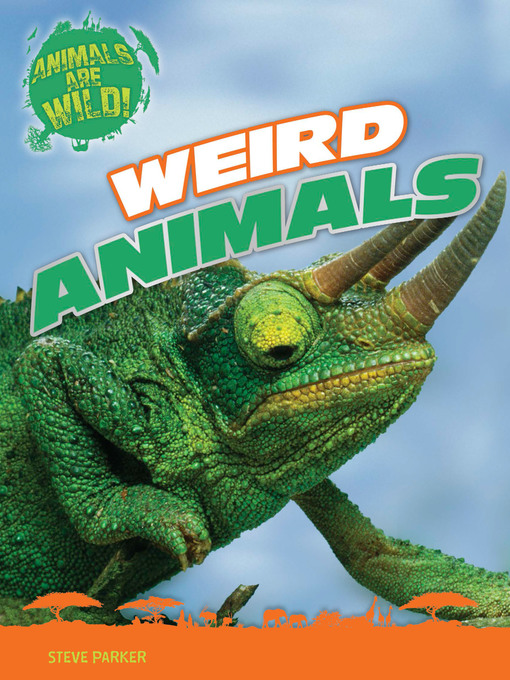 Kids - Weird Animals - Pikes Peak Library District - OverDrive