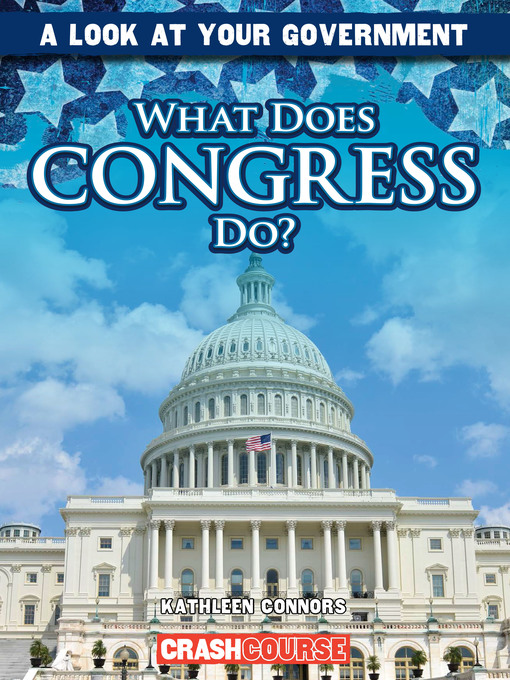 What Does Congress Do? - Great Lakes Digital Libraries - OverDrive