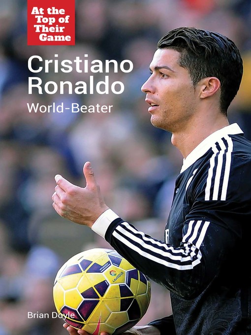 Cristiano Ronaldo - Toronto Public Library - OverDrive