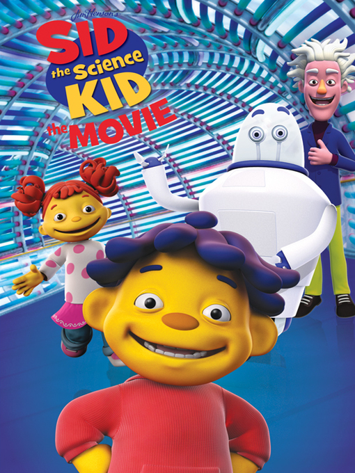 Sid the Science Kid - eIndiana Digital Consortium - OverDrive