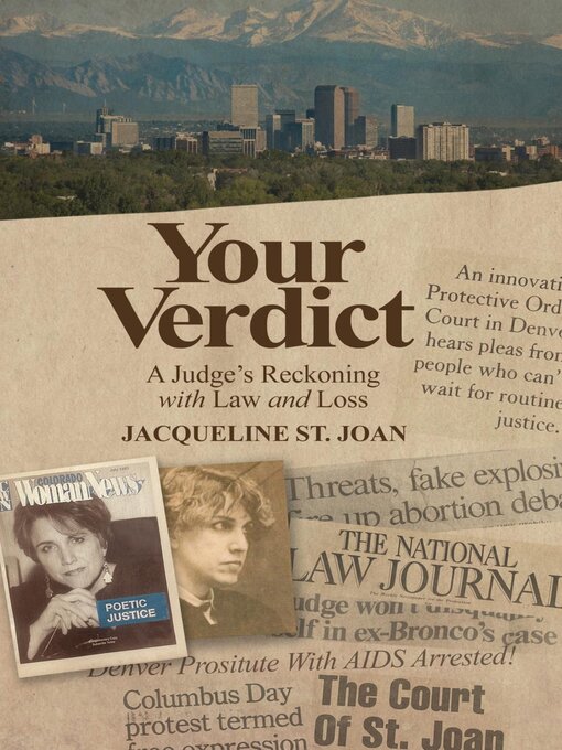 Your Verdict: A Judge's Reckoning with Law and Loss